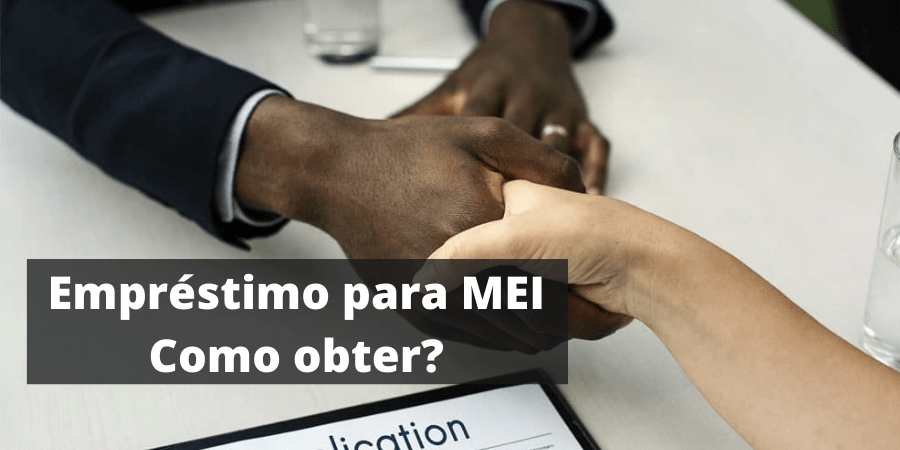 Empréstimo para MEI Como obter_